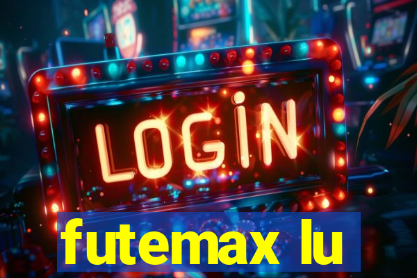 futemax lu